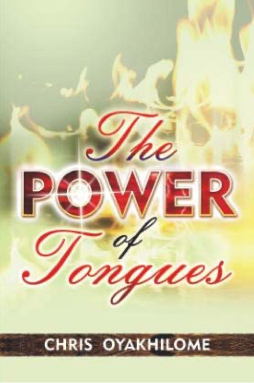 (E-Book) The Power Of Tongues Pastor CHRIS OYAKHILOME