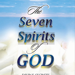 (e book) the seven spirits of god: divine secrets to the miraculous pastor chris oyakhilome